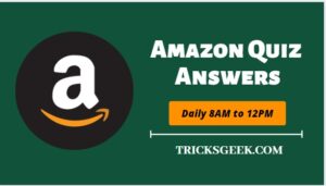 Amazon Quiz Answers Daily