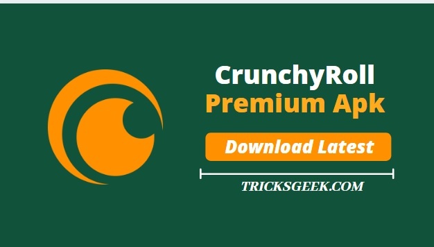 Download Crunchyroll Mod Apk